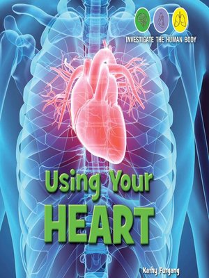 cover image of Using Your Heart